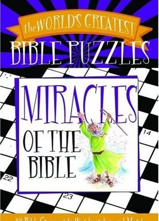 WORLD'S GREATEST BIBLE PUZZLES- MIRACLES (THE WORLD'S By Barbour Publishing