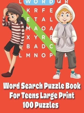 Word Search Puzzle Book For Teens: Large Print 100 Puzzles by Denese Bryan (Engl