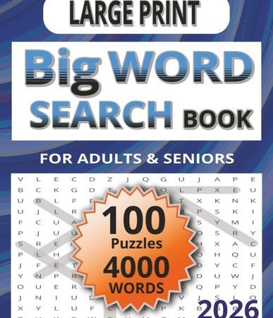 2026 Large Print Big Word Search Book for Adults and Seniors: 100 Puzzles wi...