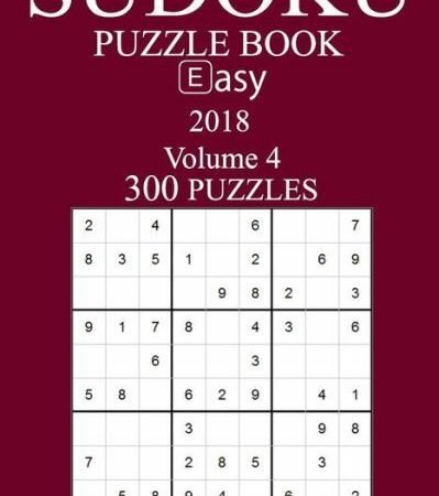 300 Easy Sudoku Puzzle Book - 2018