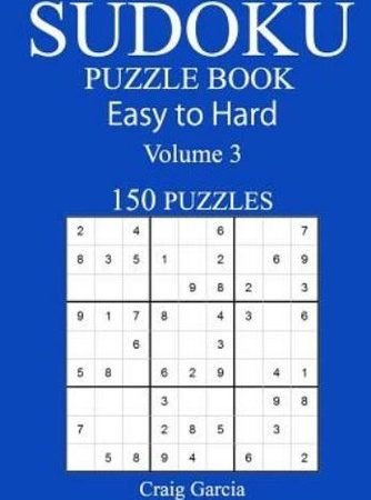 150 Easy To Hard Sudoku Puzzle Book