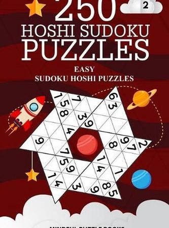 250 Hoshi Sudoku Puzzles: Easy Sudoku Hoshi Puzzles by Mindful Puzzle Books (Eng
