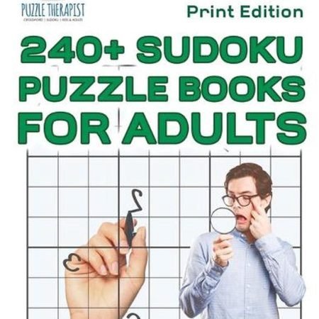 240+ Sudoku Puzzle Books for Adults Large Print Edition by Puzzle Therapist (Eng