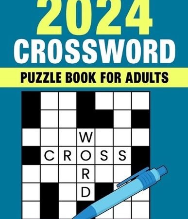 2024 Crossword Puzzle Book For Adults: Easy to Medium Level Crossword Puzzles Bo