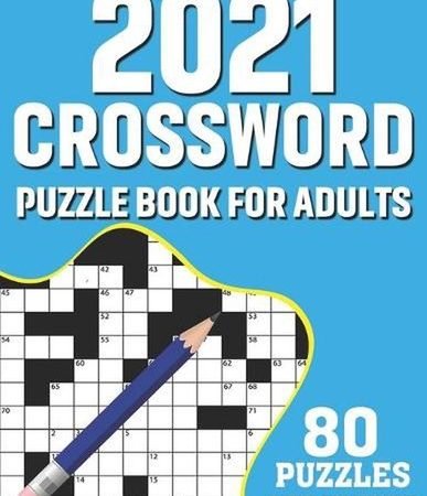2021 Crossword Puzzle Book For Adults: Adult's 80 Crossword Puzzles Book For Min