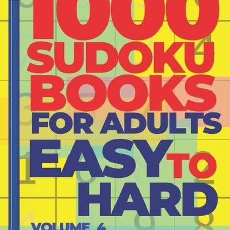 1000 Sudoku Books For Adults Easy To Hard - Volume 4: Brain Games for Adults - L