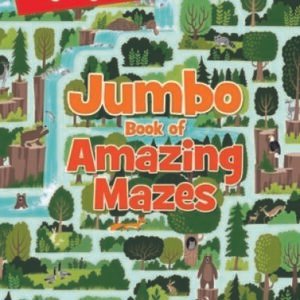 Jumbo Book of Amazing Mazes (Highlights(TM) Jumbo Books & Pads) - VERY GOOD