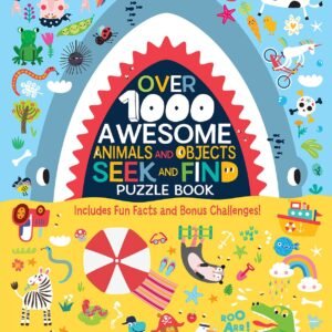 Over 1000 Awesome Animals and Objects Seek and Find Puzzle Book: Includes Fu...