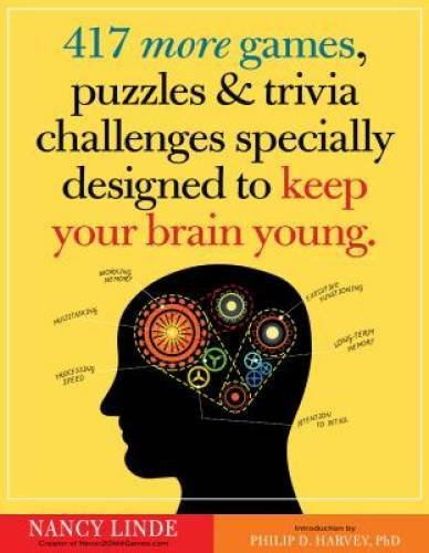 417 More Games, Puzzles & Trivia Challenges Specially Designed to Keep Yo – GOOD