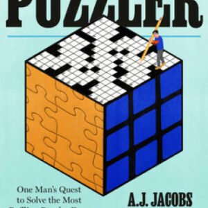 The Puzzler: One Mans Quest to Solve the Most Baffling Puzzles Ever - VERY GOOD
