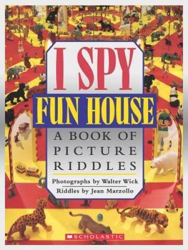 I Spy Fun House:  A Book of Picture Riddles – Hardcover – VERY GOOD