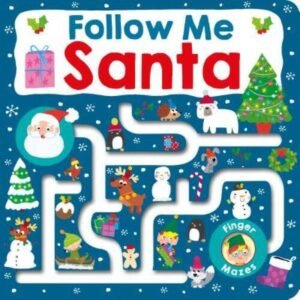 Maze Book: Follow Me Santa (Finger Mazes) - Board book By Priddy, Roger - GOOD