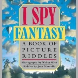 I Spy Fantasy: A Book of Picture Riddles - Hardcover - VERY GOOD