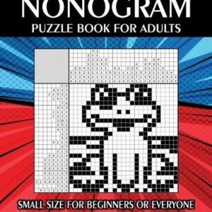 Jeanpaulmozart Nonogram Puzzle Book for Adults (Paperback)