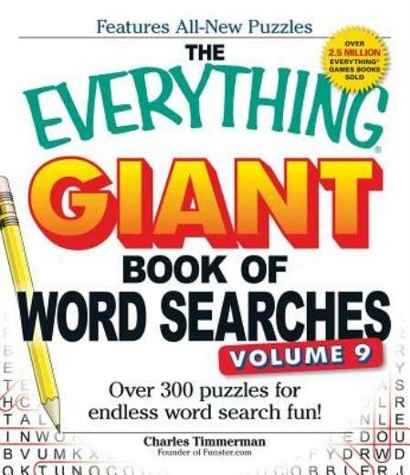 The Everything Giant Book Of Word Searches, Volume 9: Over 300 Puzzles For …