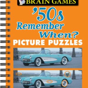 Brain GamesTM Picture Puzzles: '50s Remember When? - Spiral-bound - GOOD