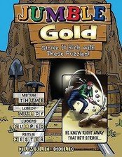 Jumble® Gold: Strike It Rich with These Puzzles! (Jumbles®) by  in Used - Very