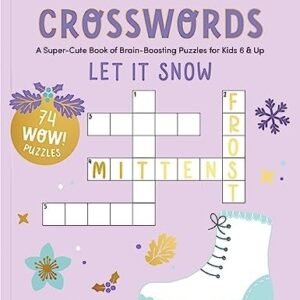 KindKids Crosswords Let It Snow: A Super-Cute Book of Brain-Boosting Puzzles for
