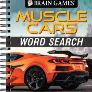 Brain Games - Muscle Cars Word Search: More Than 80 Puzzles! by Publications Int