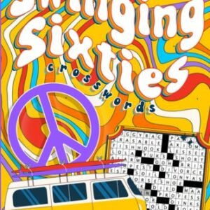 Swinging Sixties Crossword Puzzle Book for Adults and Seniors By