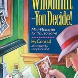Whodunit - You Decide! Mini-Mysteries for You to Solve - Paperback - GOOD