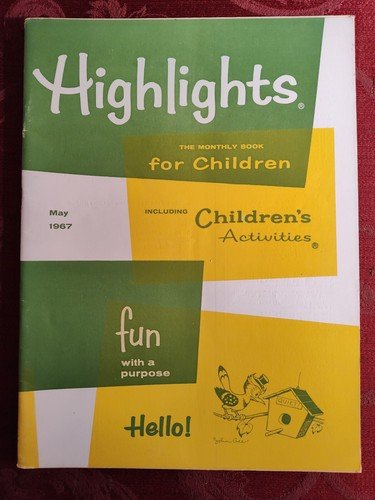 HIGHLIGHTS FOR CHILDREN Magazine May 1967 Activities Stories Puzzles!