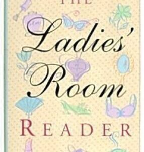 The Ladies Room Reader: The Ultimate Womens Trivia Book - VERY GOOD
