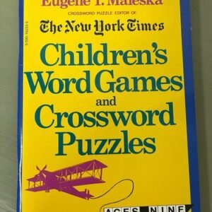 Children's word Games and Crossword Puzzles 1986 Paperback Eugene T. Maleska