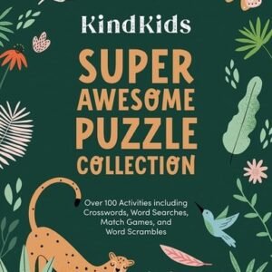 KindKids Super Awesome Puzzle Collection: Over 100 Activities including Crosswor