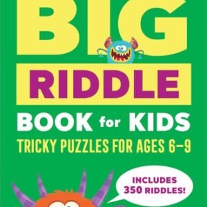 The Big Riddle Book for Kids: Tricky Puzzles