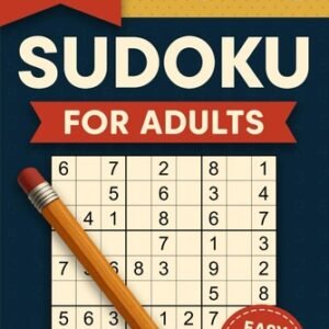 Big Sudoku Book for Adults - Easy to Hard: Large Print Puzzles with...