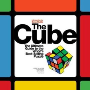 The Cube: The Ultimate Guide to the World's Bestselling Puzzle - Sec - VERY GOOD