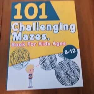 101 Challenging Mazes Book For Kids Ages 8-12