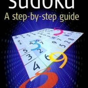 How to Solve Sudoku: A Step-by-Step Guide - Paperback By Wilson, Robin - GOOD