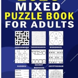 2025 Mixed Puzzle Book For Adults: 140+ Large-Print Puzzles C... by King, Zoubir
