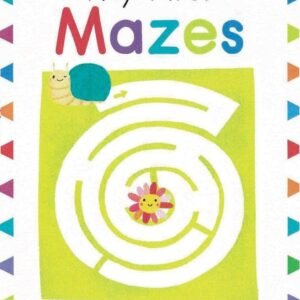 My First Mazes: A Maze Puzzle Book for Kids With 50+ Puzzles (My First Activ...