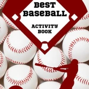 Baseball Activity Book For Kids: Includes Baseball Mazes, Word Search Puzzle...