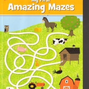 Highlights My First Amazing Mazes Children's Book