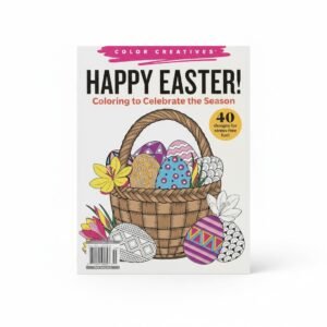 Happy Easter Color Creatives For Adults Coloring Book 40 Spring Designs
