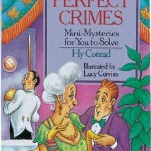 Almost Perfect Crimes: Mini-Mysteries For You To Solve - Paperback - VERY GOOD