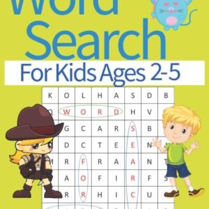Word Search For Kids Ages 2-5: Word Search Puzzles Book for Kids