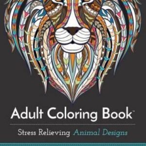 Adult Coloring Book: Stress Relieving Animal Designs - Paperback - VERY GOOD