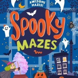 Spooky Mazes: 30 Awesome Mazes! (Clever Activity Book) - paperback Anikeeva,...