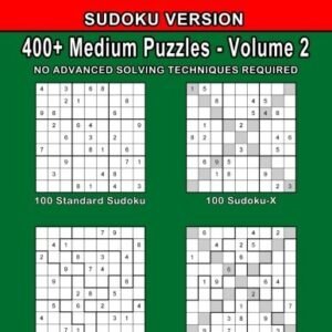 VARIETY PUZZLE BOOKS FOR ADULTS 400+ MEDIUM SUDOKU PUZZLES By Christian Demarco