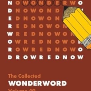 The Collected Wonderword Volume 49 Paperback by David Ouellet, Sophie Ouellet