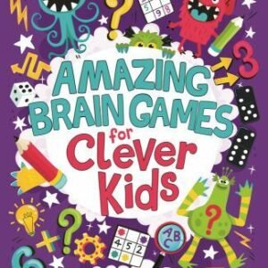 Amazing Brain Games for Clever Kids(r): Volume 17