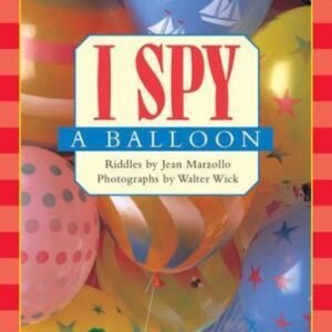 I Spy: A Balloon - paperback, 9780439738644, Jean Marzollo
