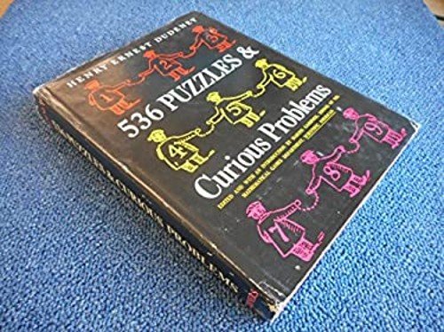 536 Puzzles and Curious Problems. Henry Ernest, Dudeney