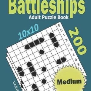 Battleships Adult Puzzle Book: 200 Medium (10x10) Puzzles by Khalid Alzamili Pap