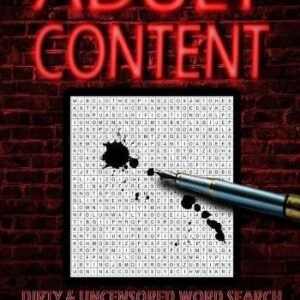 Illustrious Illusions Adult Content (Paperback) Dirty & Uncensored Word Searches